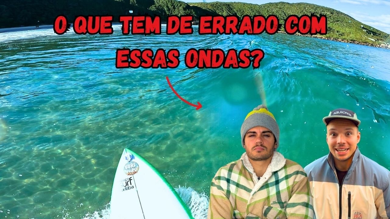 SURFAMOS NA PRAIA PERFEITA... MAS DEU TUDO ERRADO!