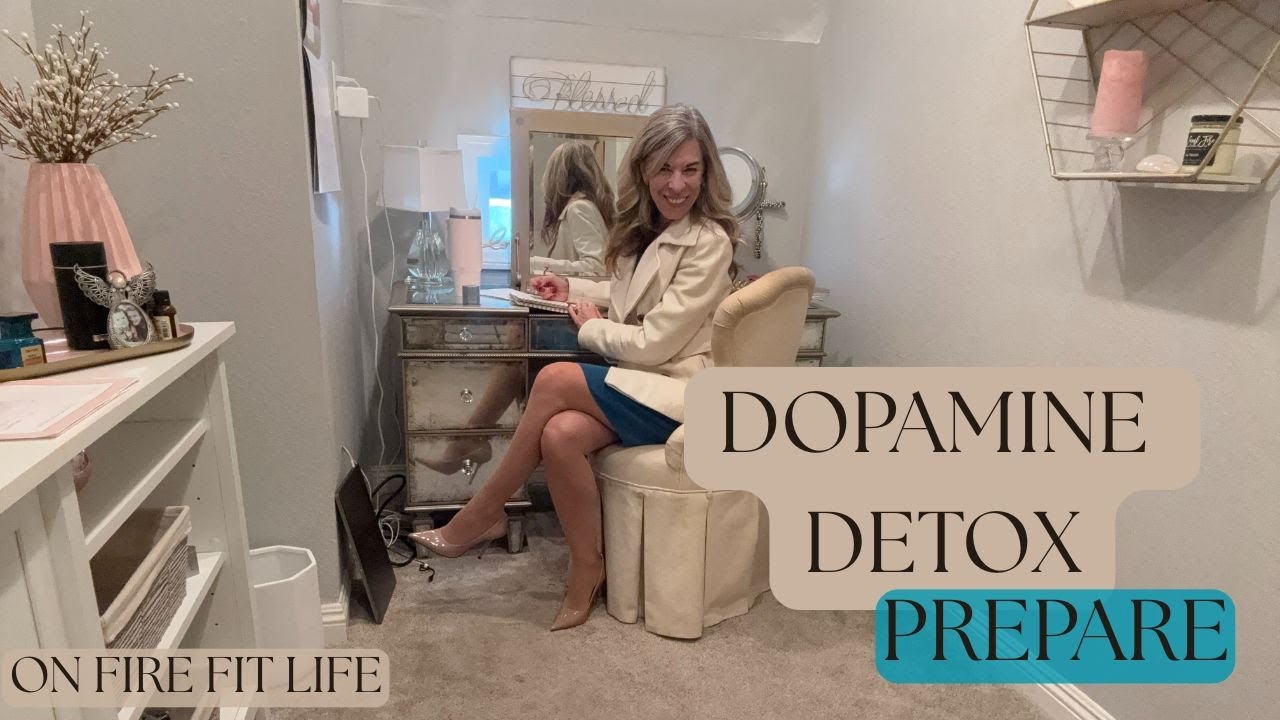 Dopamine Detox Prep Week