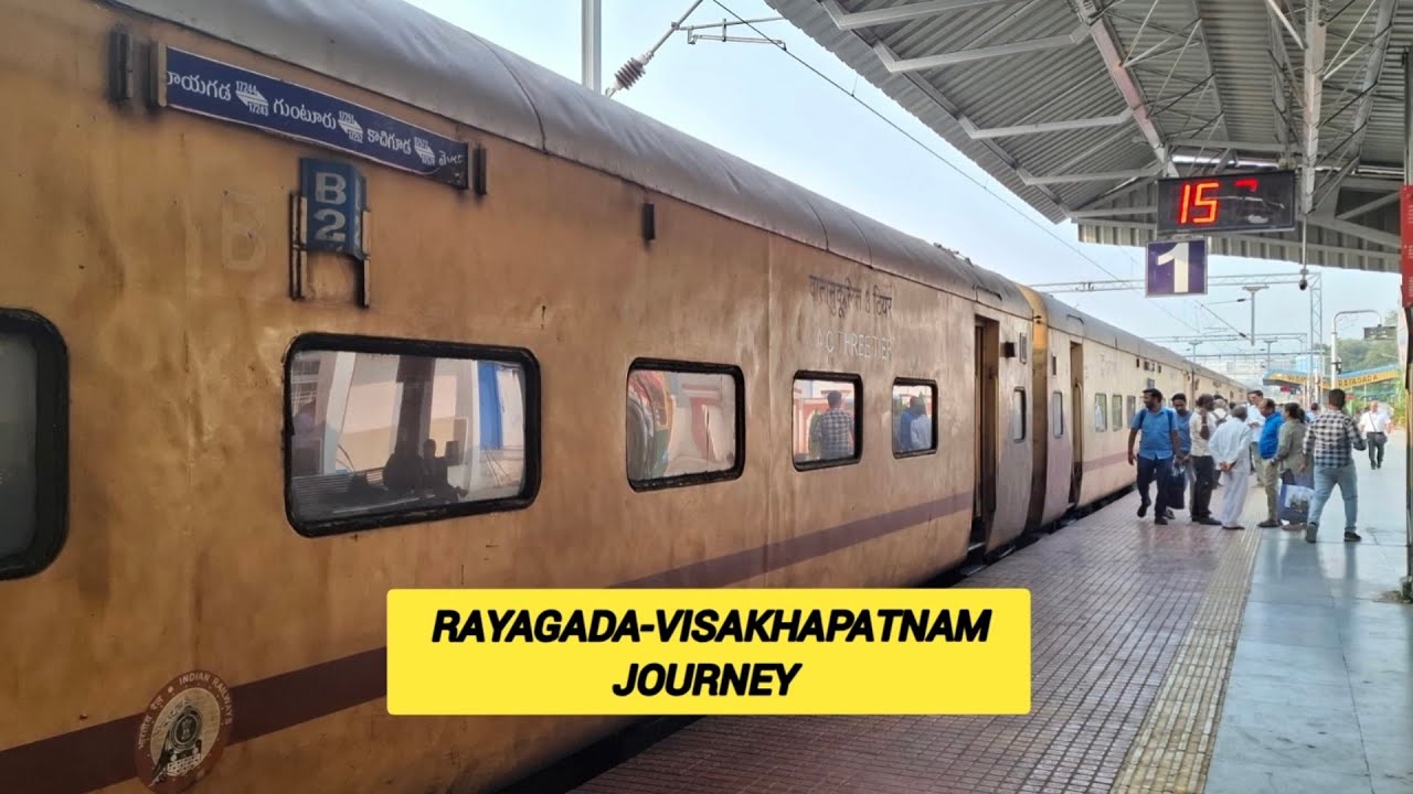 RAYAGADA TO VISAKHAPATNAM JOURNEY ON BOARD RGDA-GNT EXPRESS TRAIN ICF JOURNEY EXPERIENCE 