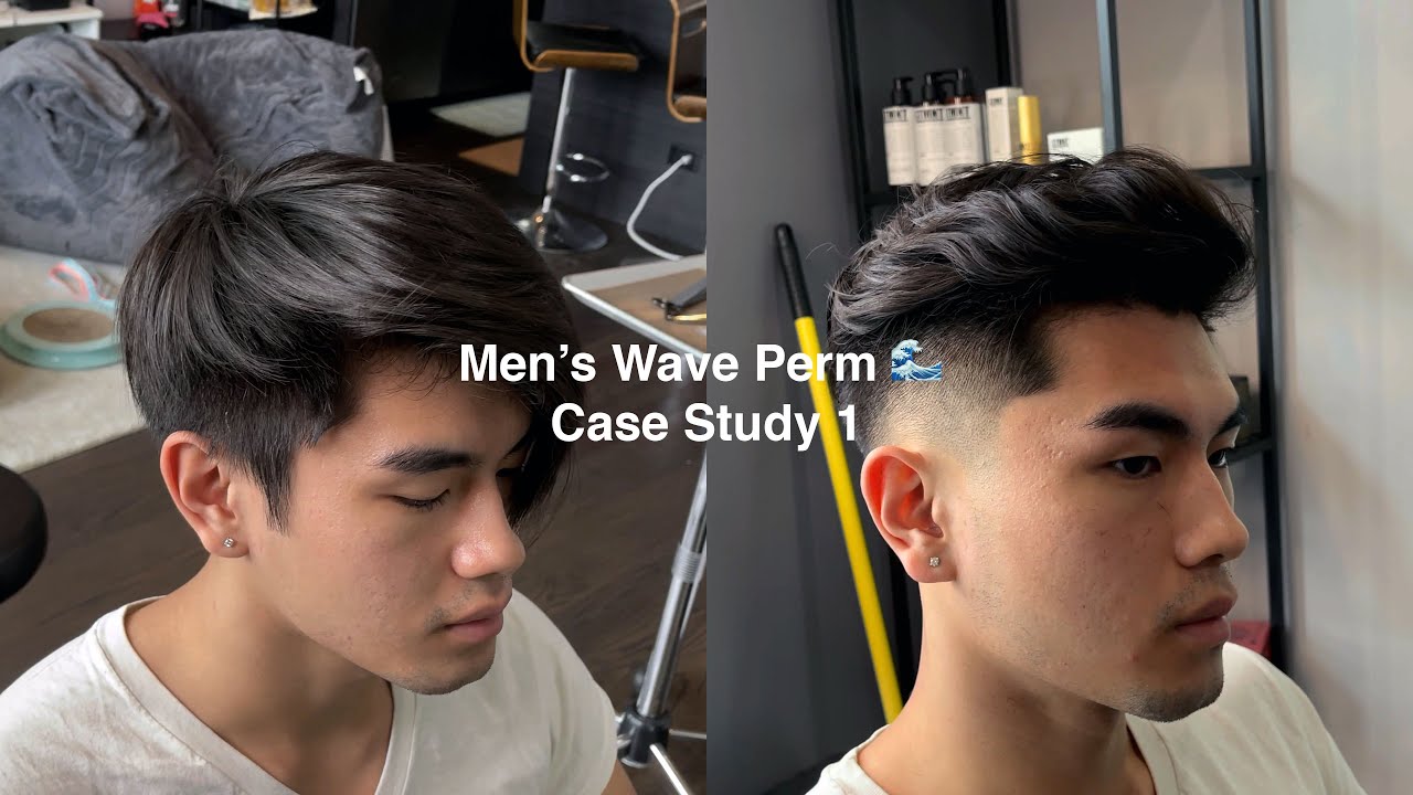 Case Study 1: Men's Wave Perm (Step-by-step Perm & Haircut Breakdown)