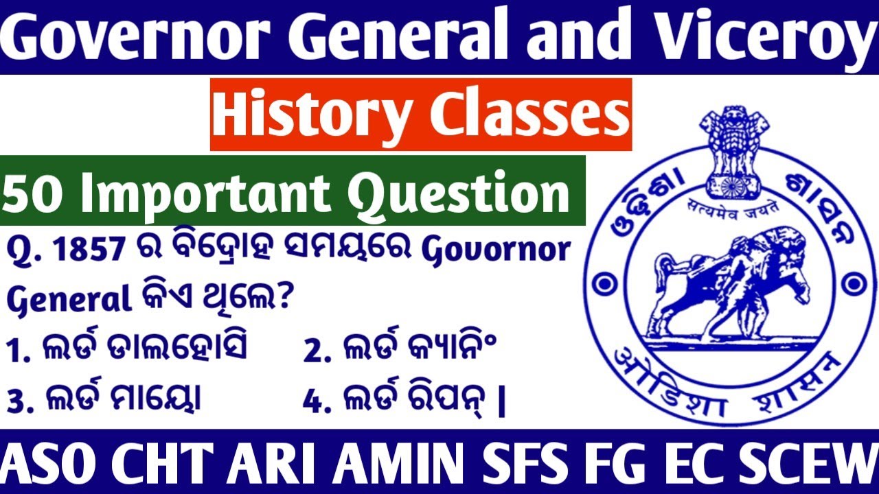 Governor General and Viceroy of India // 50 + Important Question // Odisha Police OSSSC OSSC OPSC