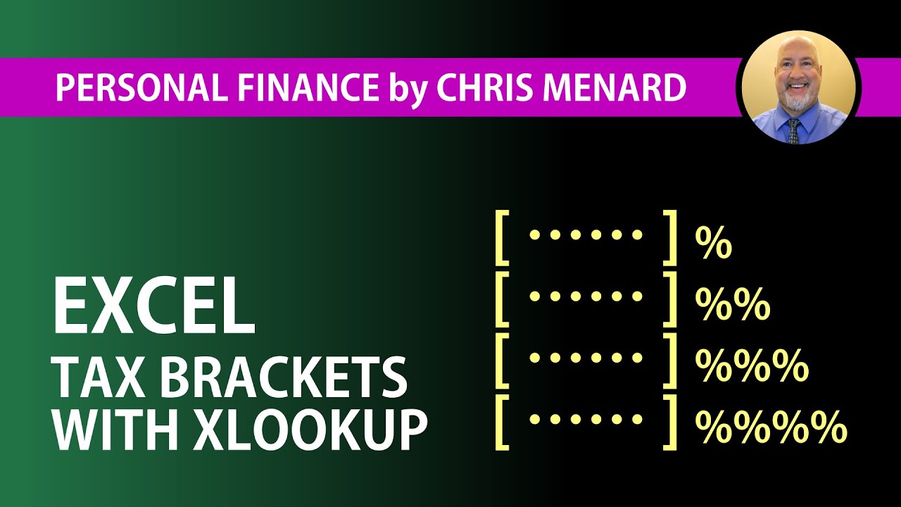 Tax Brackets Explained using Excel's awesome XLOOKUP function