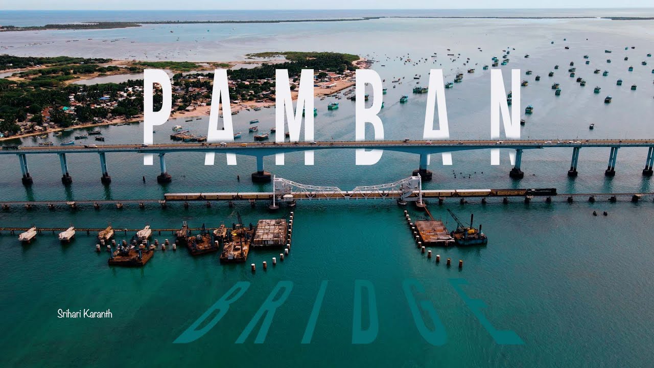 Pamban Bridge, Rameswaram || Aerial View || Drone Video