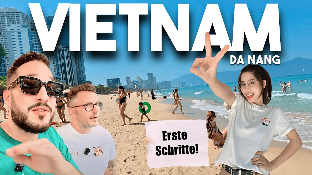 Ankunft in Da Nang (Vietnam): Deine ersten Schritte für den perfekten Urlaub!