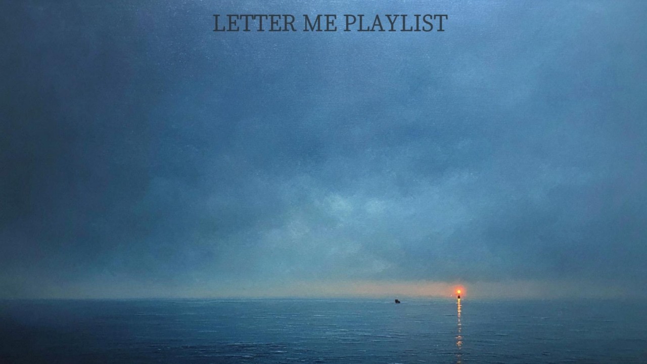Playlistㅣ희망ㅣVol. 14.ㅣLetter Me