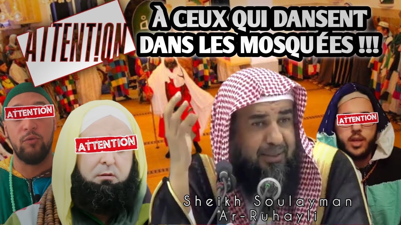 Le véritable visage de ceux qui dansent dans les mosquées | Sh. Ar-Ruhayli