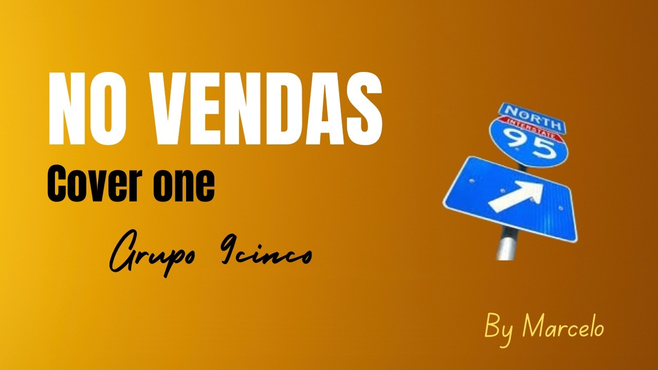 No vendas (Cover one)