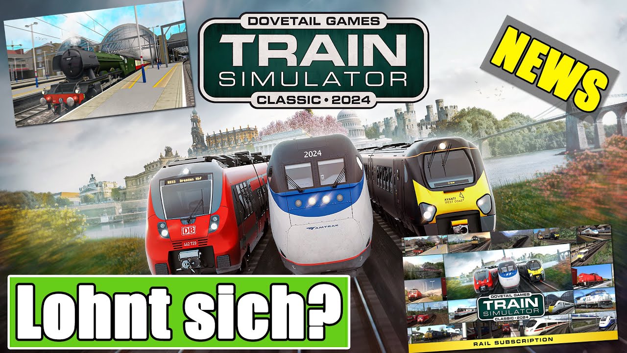 Train Sim Classic 2024 | 39 STRECKEN und Z&Uuml;GE! | Rail Subscription | TSC 2024 [News]