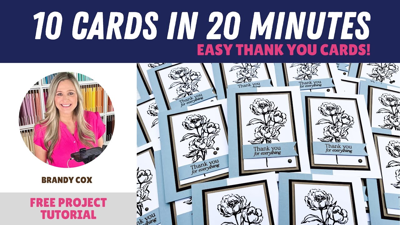 10 Thank You Cards in Just 20 Minutes! | Stampin' Up! Cardmaking with Brandy Cox