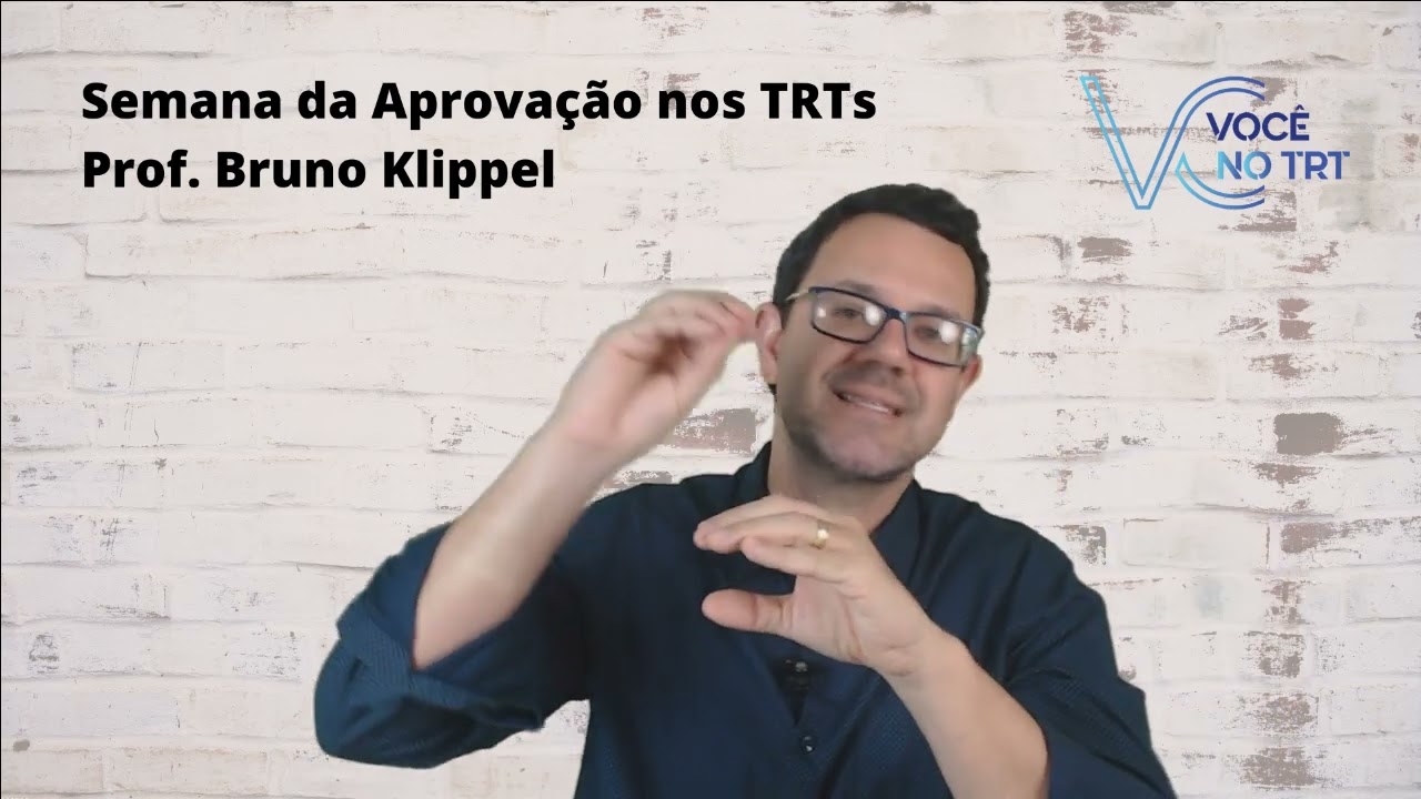 Prof. Bruno Klippel - Revisão Direito Processual do Trabalho - Parte 2