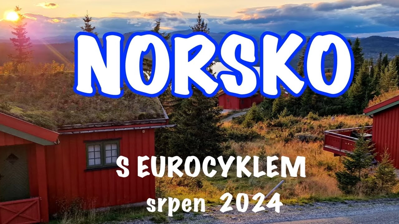 Norsko na kole s EUROCYKLEM 2024 - 1
