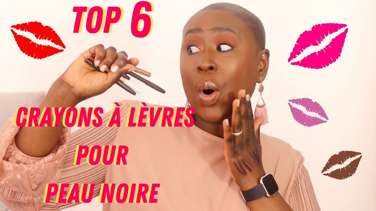 TOP 6 CRAYONS À LÈVRES QUE TOUTE FEMME NOIRE DEVRAIT AVOIR DANS SA TROUSSE DE MAKEUP | BAHISSÉ PARIS