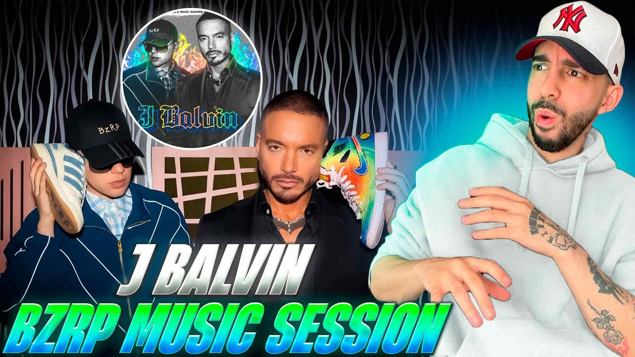 EL TEMA DEL VERANO? | Reacción a J BALVIN || BZRP Music Sessions #62/66