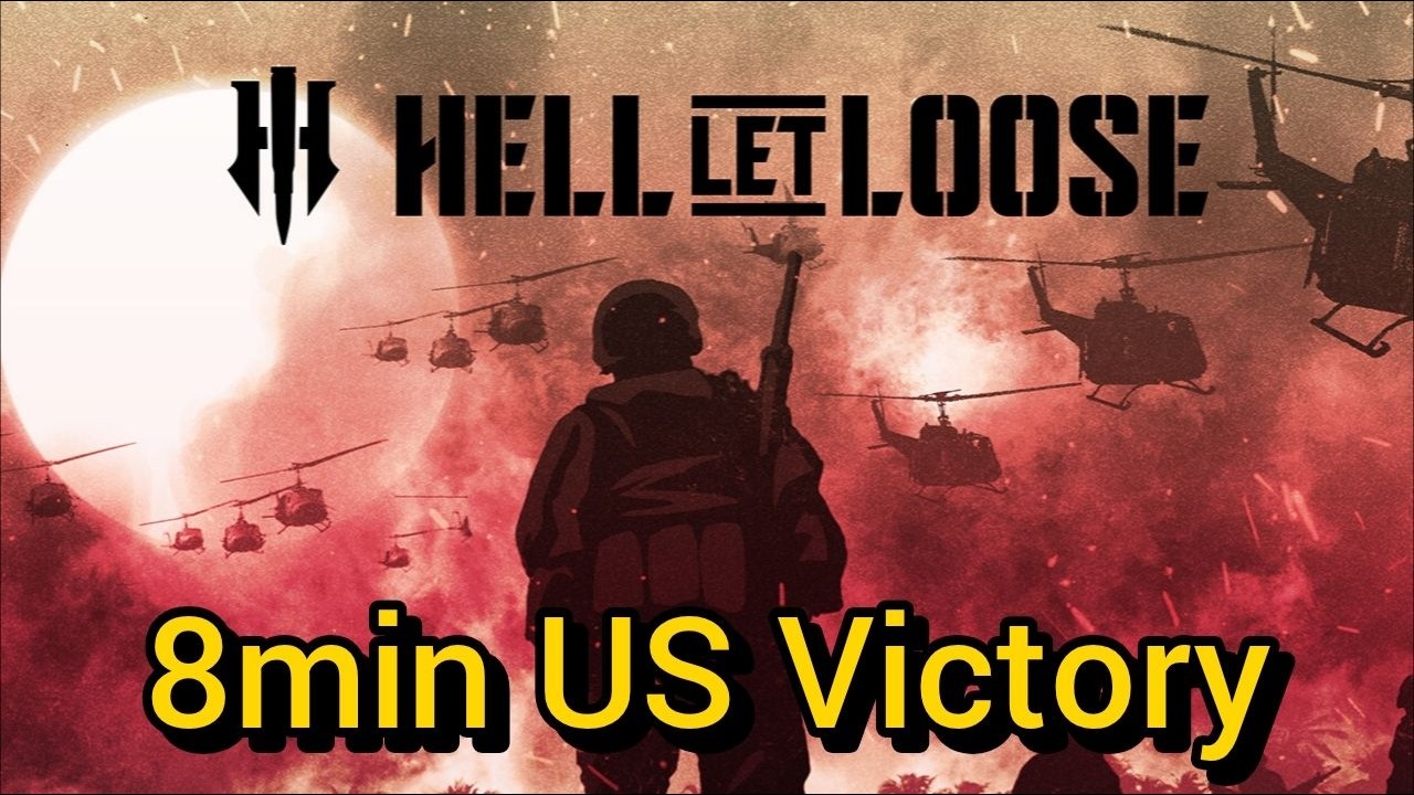 8 Minute US victory because of a pilot in Hell Let Loose: Vietnam?!?! 