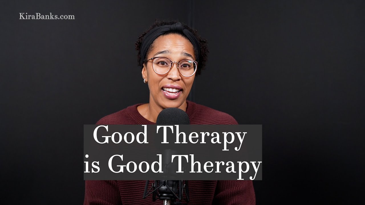 Good Therapy is Good Therapy