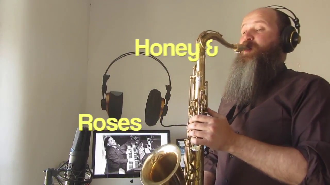 Honey & Roses (based on Fats Waller's  Honeysuckle Rose chord progression )