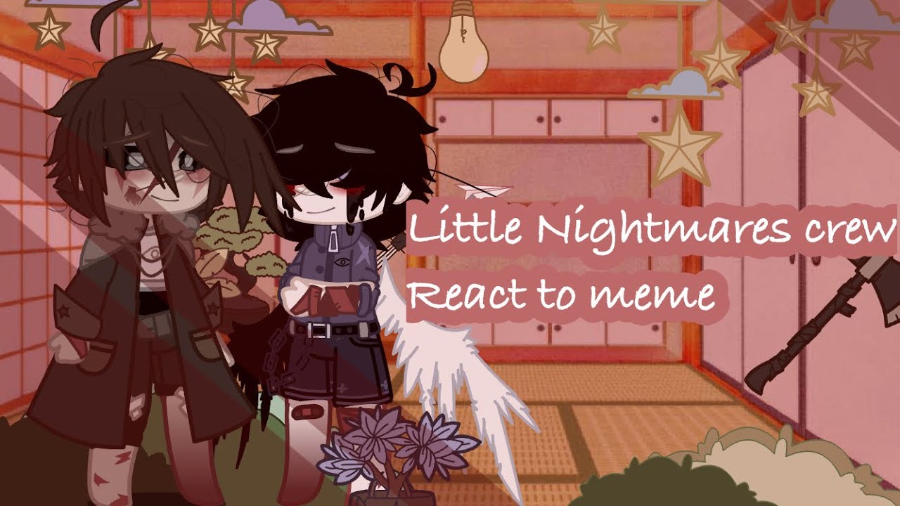 •| Little Nightmares crew react to meme |• //credits in description//