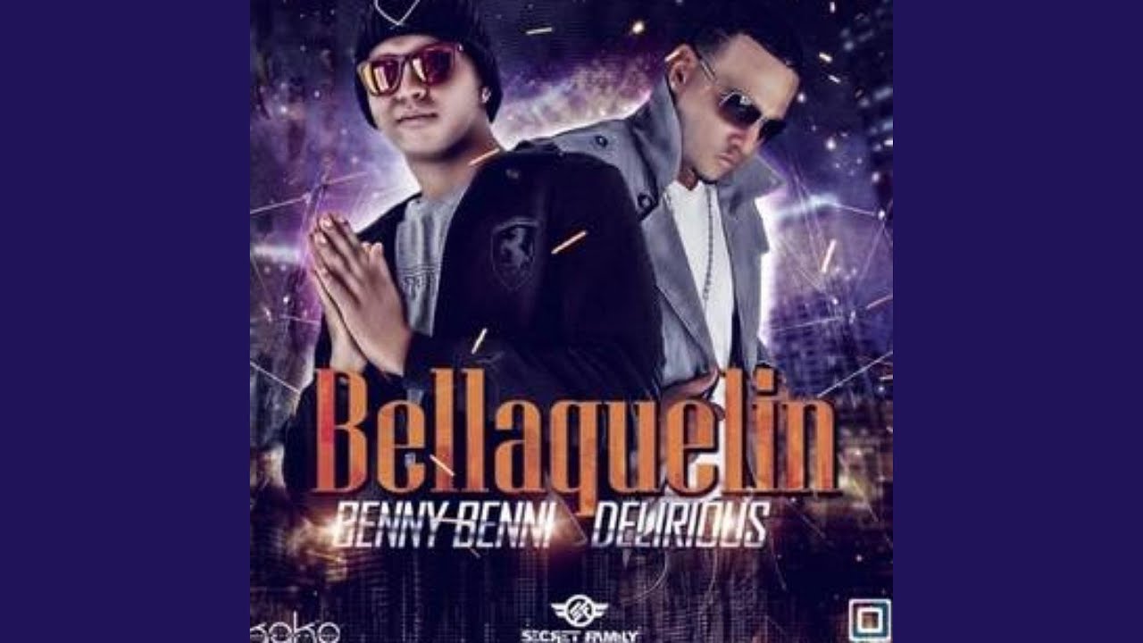 Bellaquelin (feat. Benny Benni)