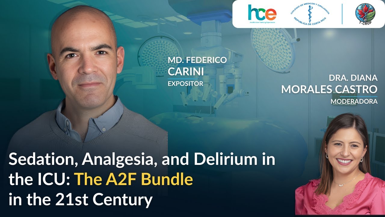 Sedación, Analgesia y Delirium en UTI: El Bundle A2F en el Siglo XXI. Dr. Federico Carini ICU T-CROP