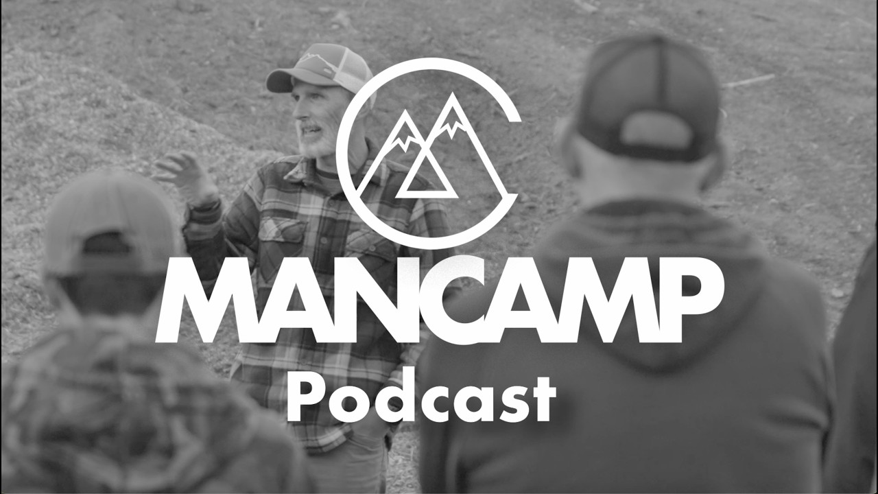 ManCamp Podcast   03 17 26 - Let all that you do be done in love