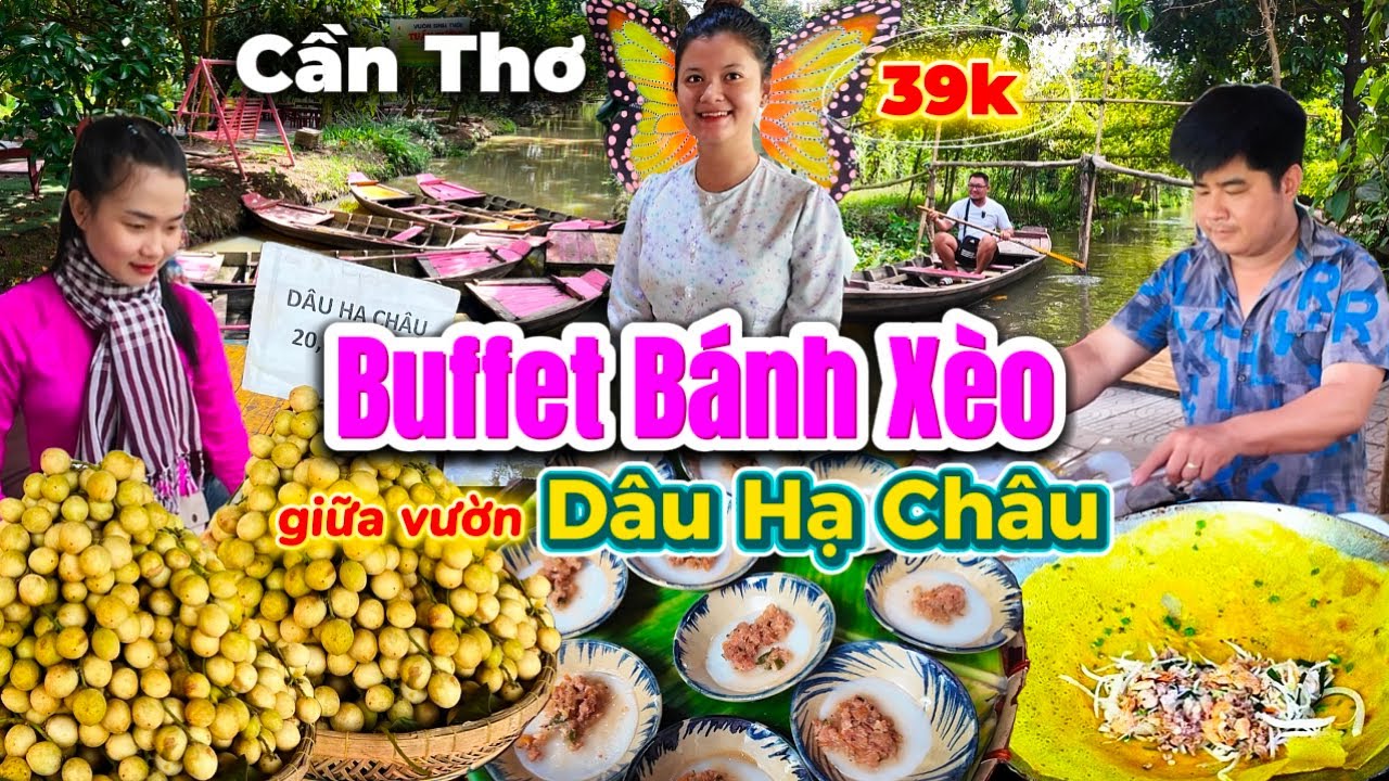 961. Vườn trái cây ở Phong Điền không thể bỏ qua khi đi du lịch Cần Thơ có Buffet Bánh Xèo ngon rẻ