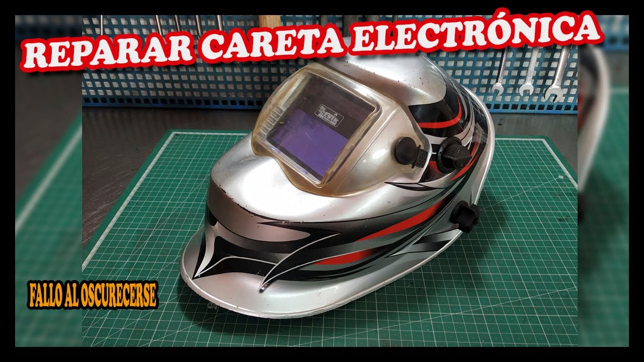 Cómo reparar careta de soldar electrónica | Solución a fallo al oscurecer