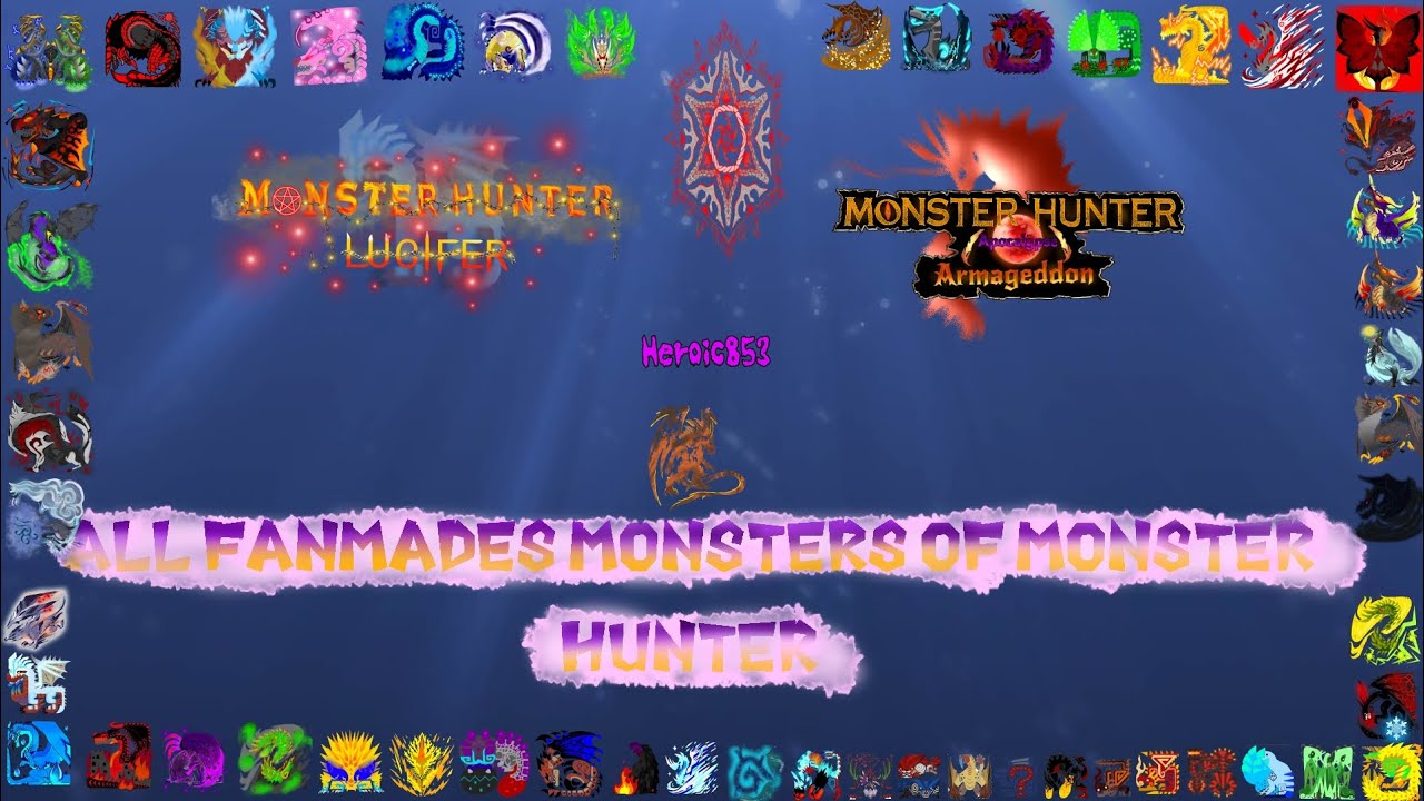 All Fanmades Monsters Of Monster Hunter MOD PC MHRS MHWI