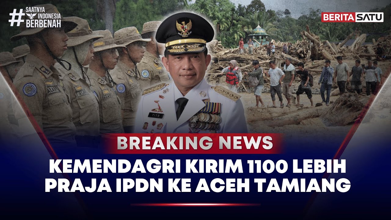 🔴 Breaking News | Kemendagri Kirim 1100 Praja IPDN ke Aceh Tamiang