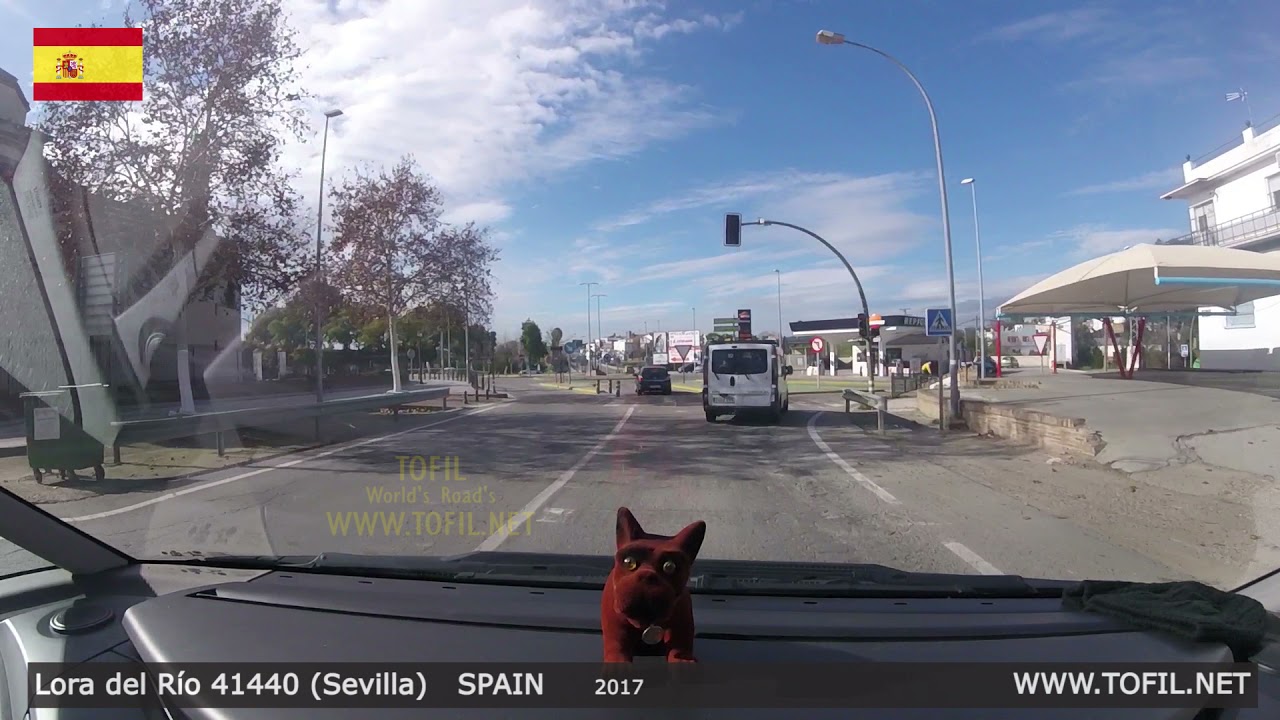 Lora del R&iacute;o 41440 (Sevilla) SPAIN 2017 Dashcam Driving Movies WWW.TOFIL.NET