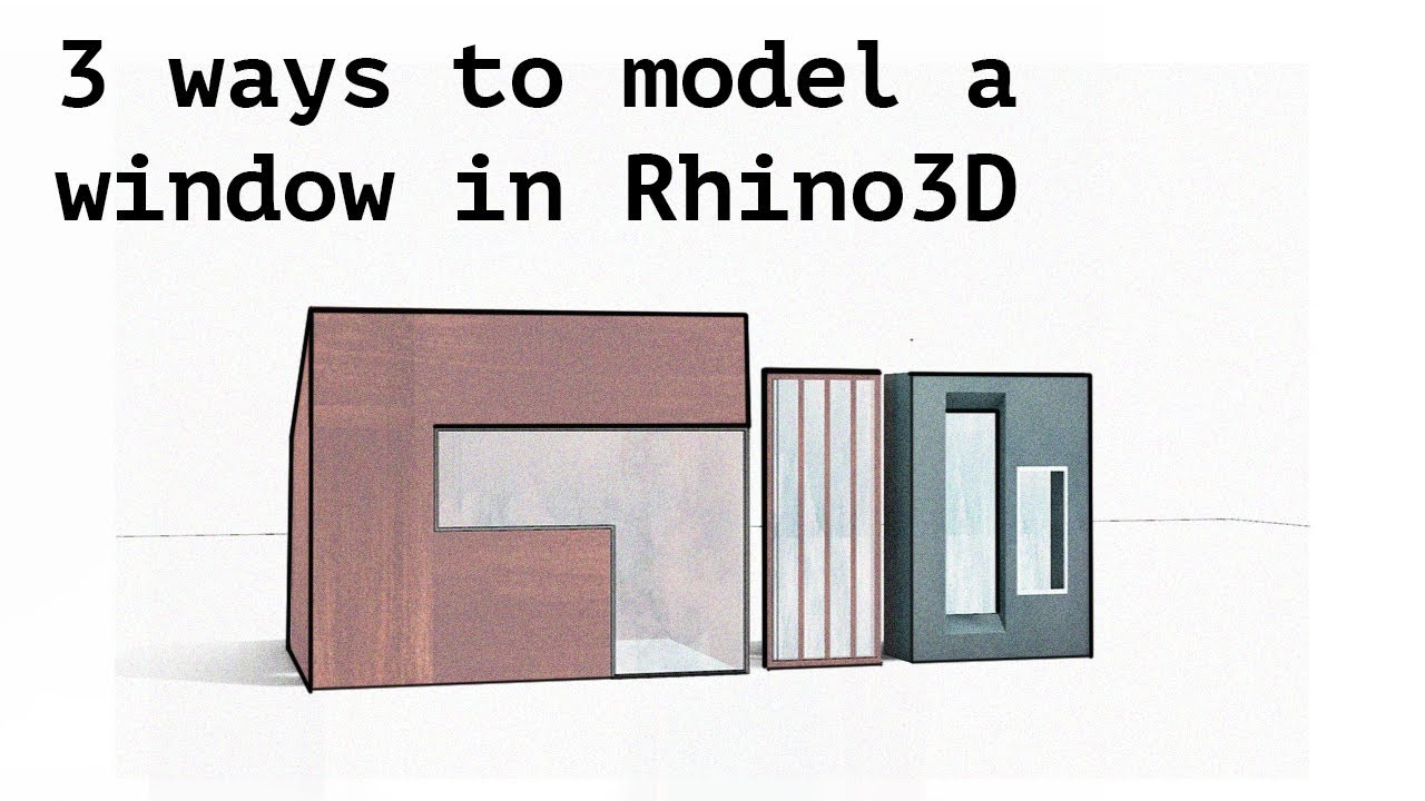 3 способа моделирования окна в Rhino3D