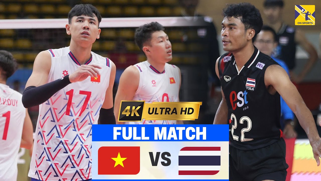 Full 4K | VIETNAM vs THAILAND | Ngọc Thuân vs. Anurak - Chiến thắng vang dội