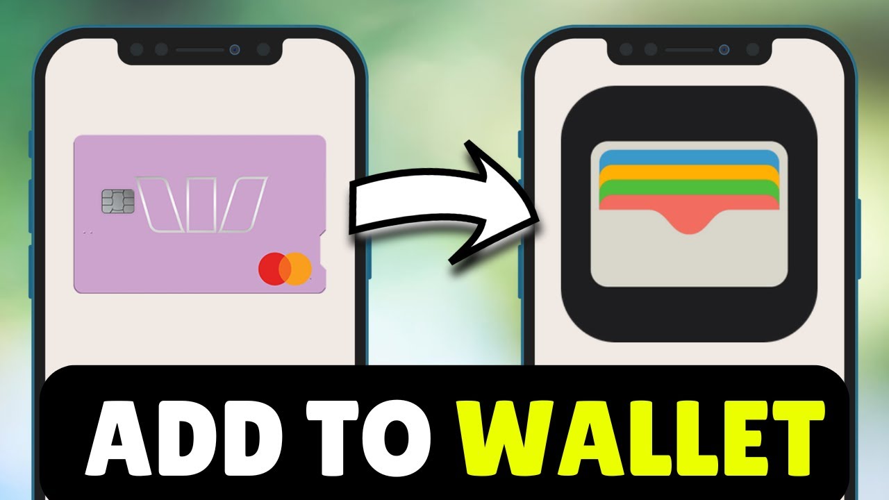 How To Add Westpac Card To Apple Wallet (2026) - Full Guide