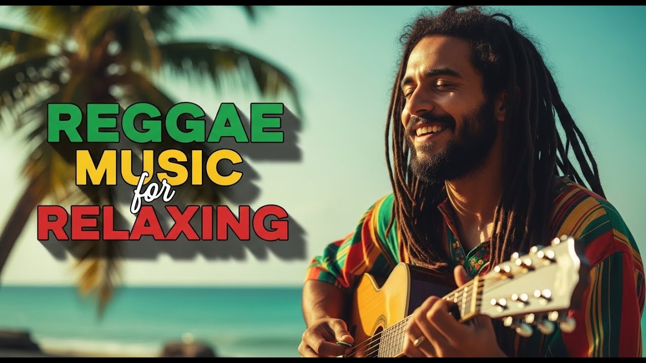 Soft Island Reggae Relax Playlist for Peaceful Listening and Long Play
