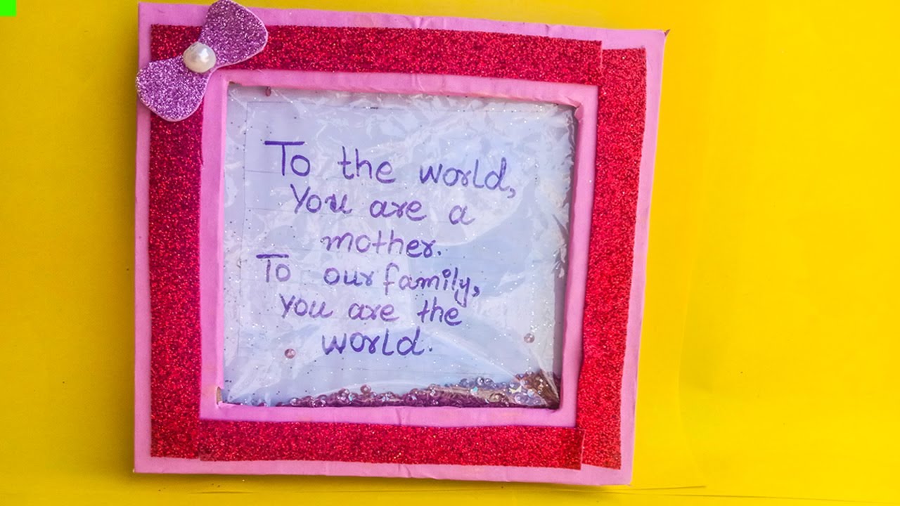 Amazing DIY Mother's Day Gift Ideas | DIY Mother's Day Gifts | Mothers Day  Photo Frame 2022