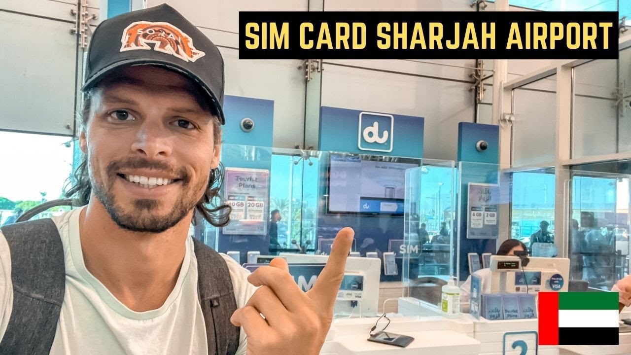 Buying a UAE Sim Card at Sharjah Airport