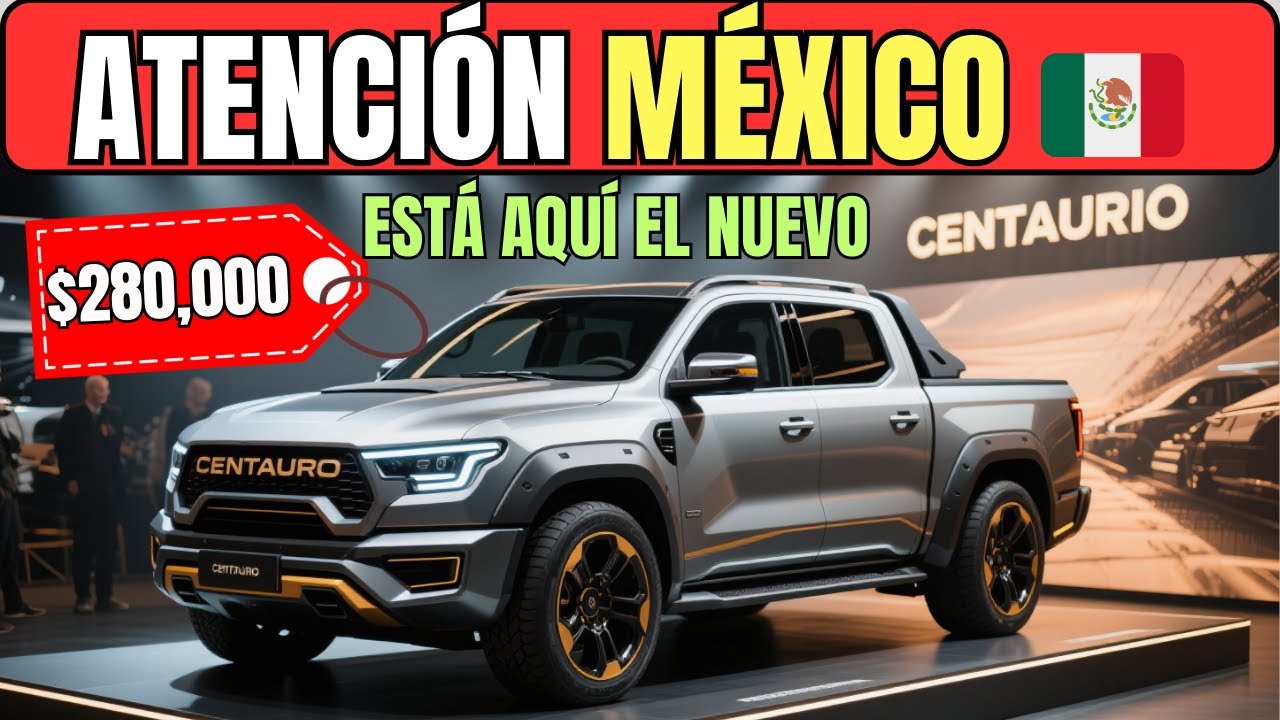 🔥🚗 THE NEW CENTAURO HAS ARRIVED IN MEXICO: THE PICKUP THAT WILL REVOLUTIONIZE THE MARKET 🇲🇽