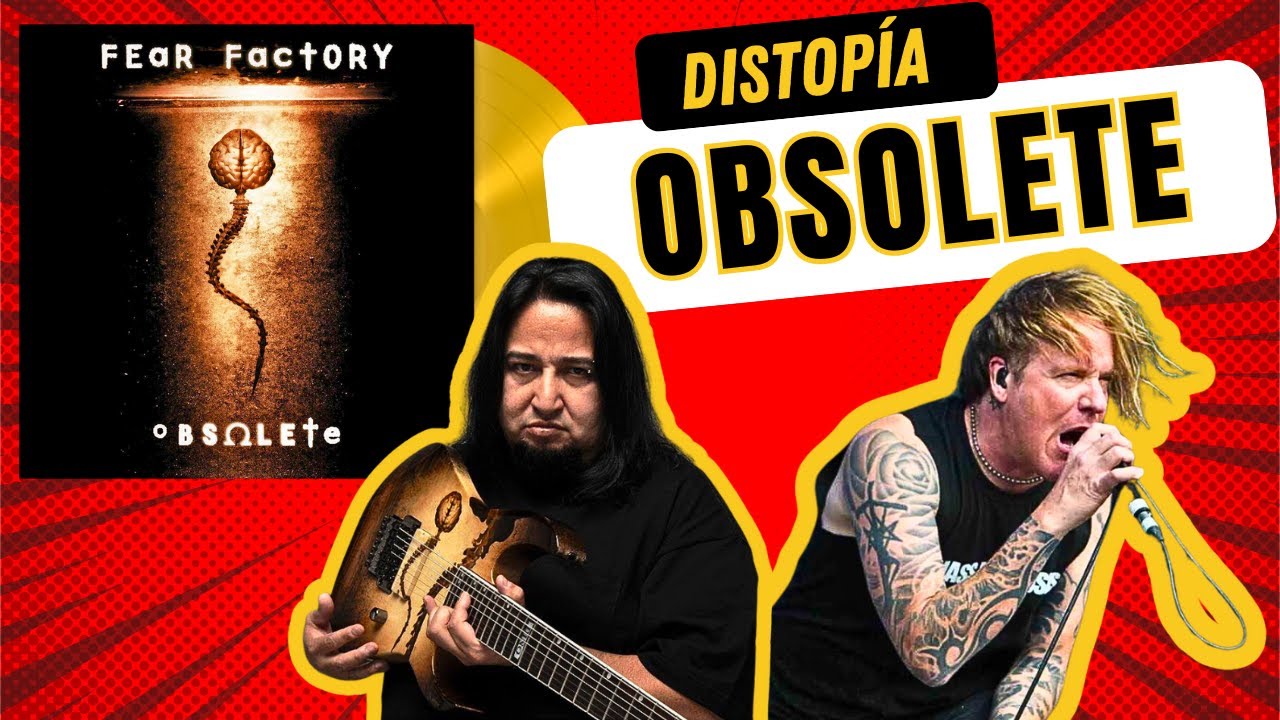 Fear Factory Obsolete | La Historia Oculta