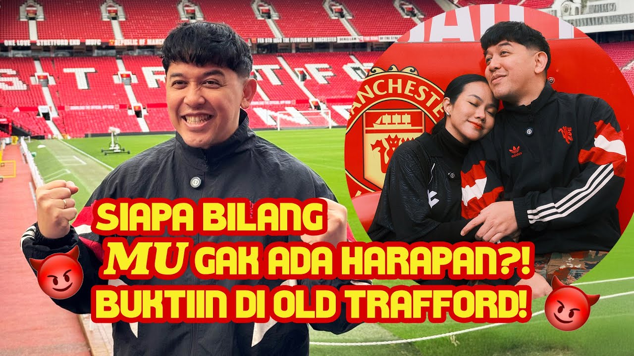 Rayain Anniversary ke-5: Donne Maula & Yura Yunita Nonton MU di Old Trafford!