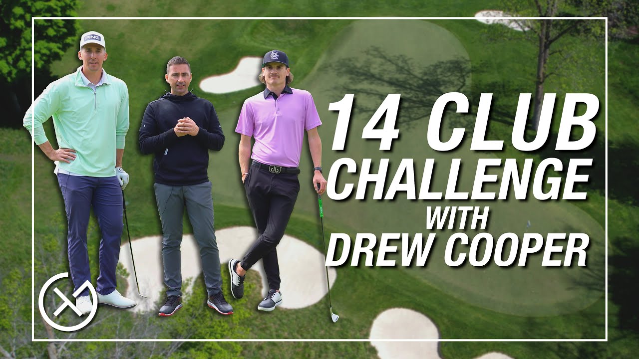 14 CLUB CHALLENGE // TXG Presents a 14 Club Challenge with Drew Cooper and Mac Boucher