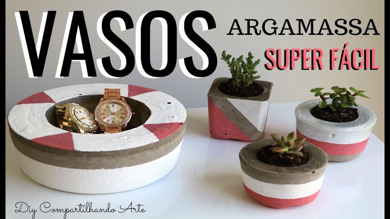 DIY VASOS DE CIMENTO | ARGAMASSA SUPER FÁCIL  Artesanato e Decoração do Compartilhando Arte