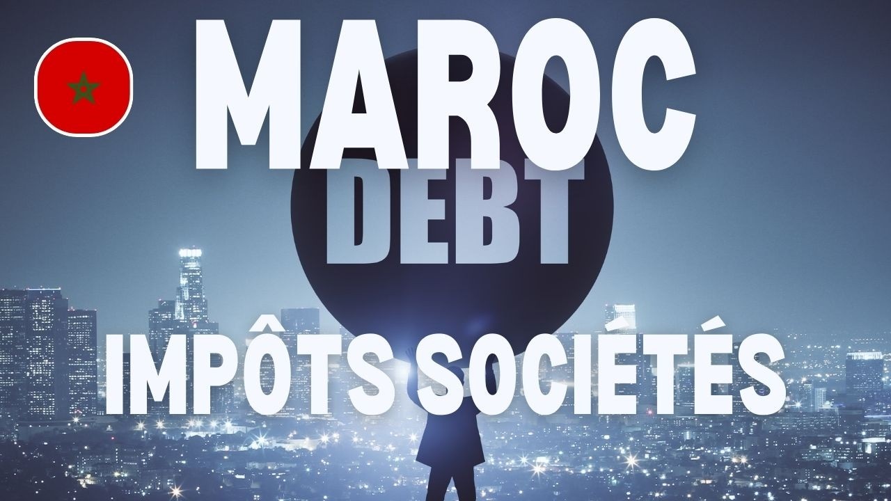 20% d'impôts au Maroc ? Tout ce que tu dois savoir sur les impôts au Maroc