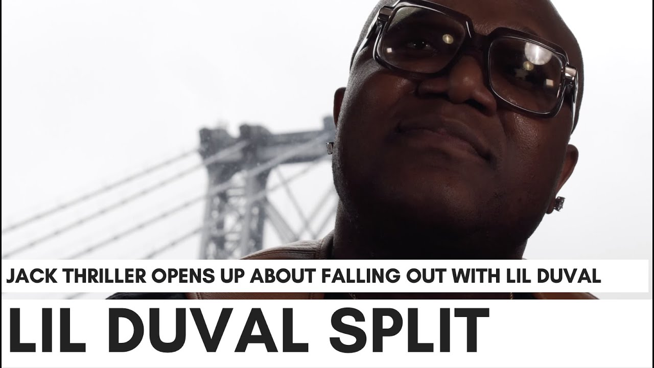 Jack Thriller On Falling Out With Lil Duval: 