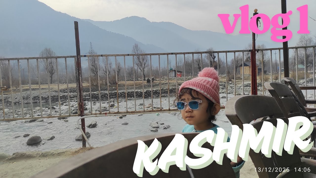 Alayna in Kashmir for First time on 13-Dec-25| Srinagar Railway Station to Sonmarg by Cab Service
