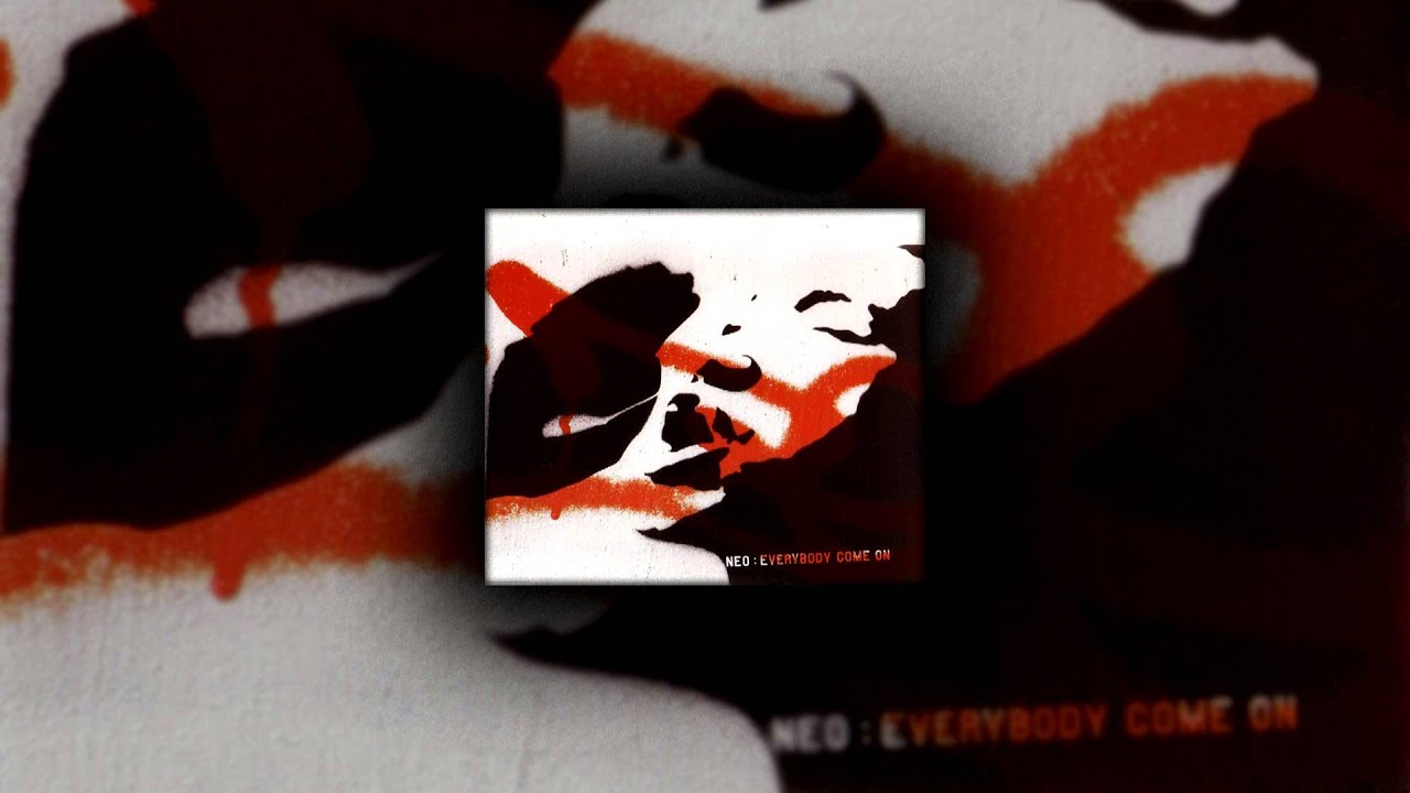 Neo - Everybody Come On (Extended Version)