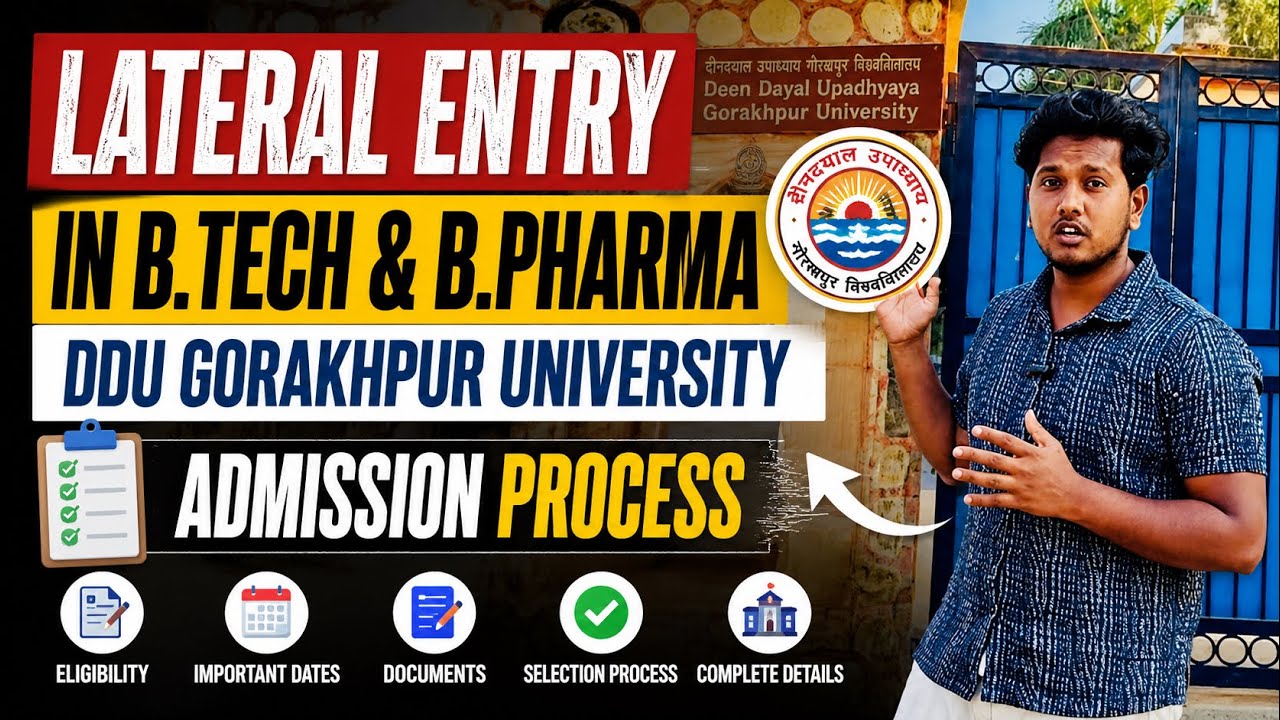 Lateral Entry in B.tech & B.pharma in DDU Gorakhpur University ||Admission Process 