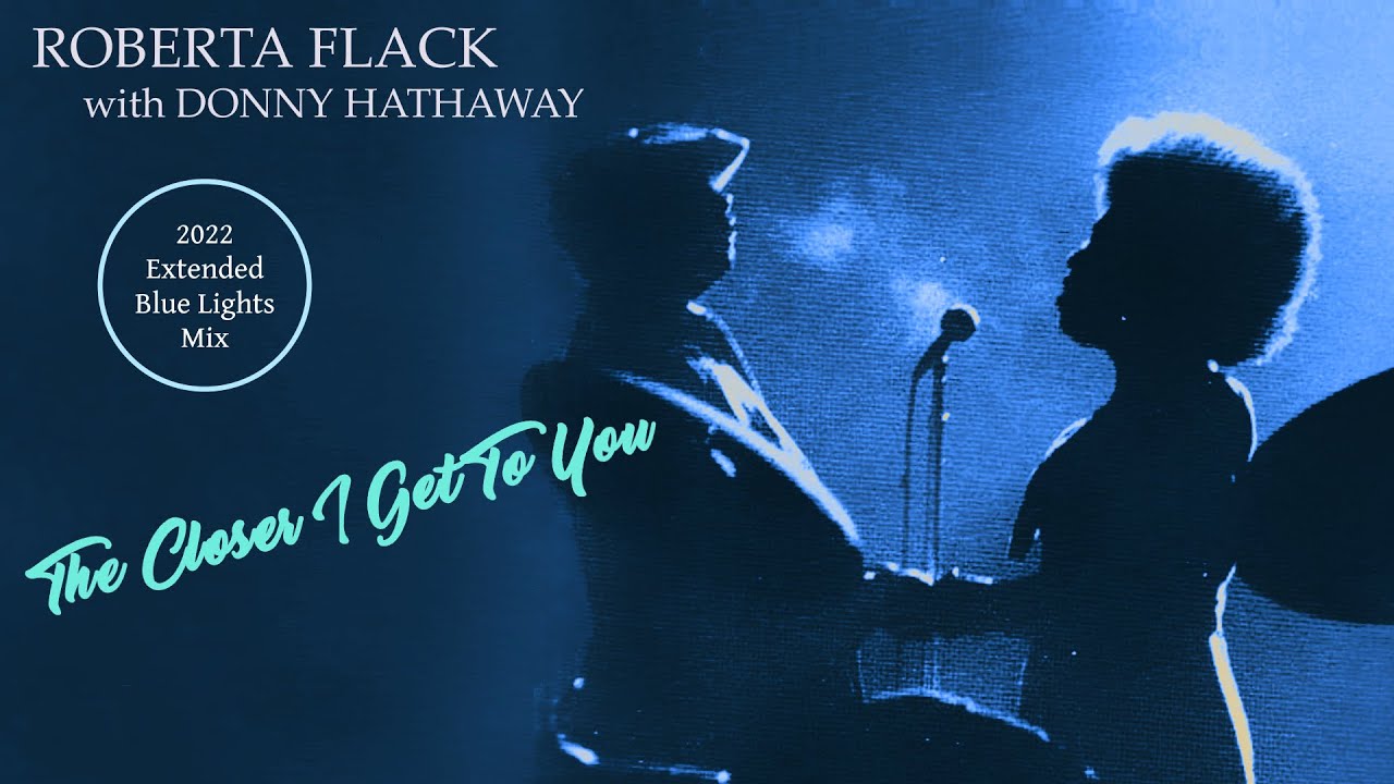 R.I.P. Roberta Flack Donny Hathaway 