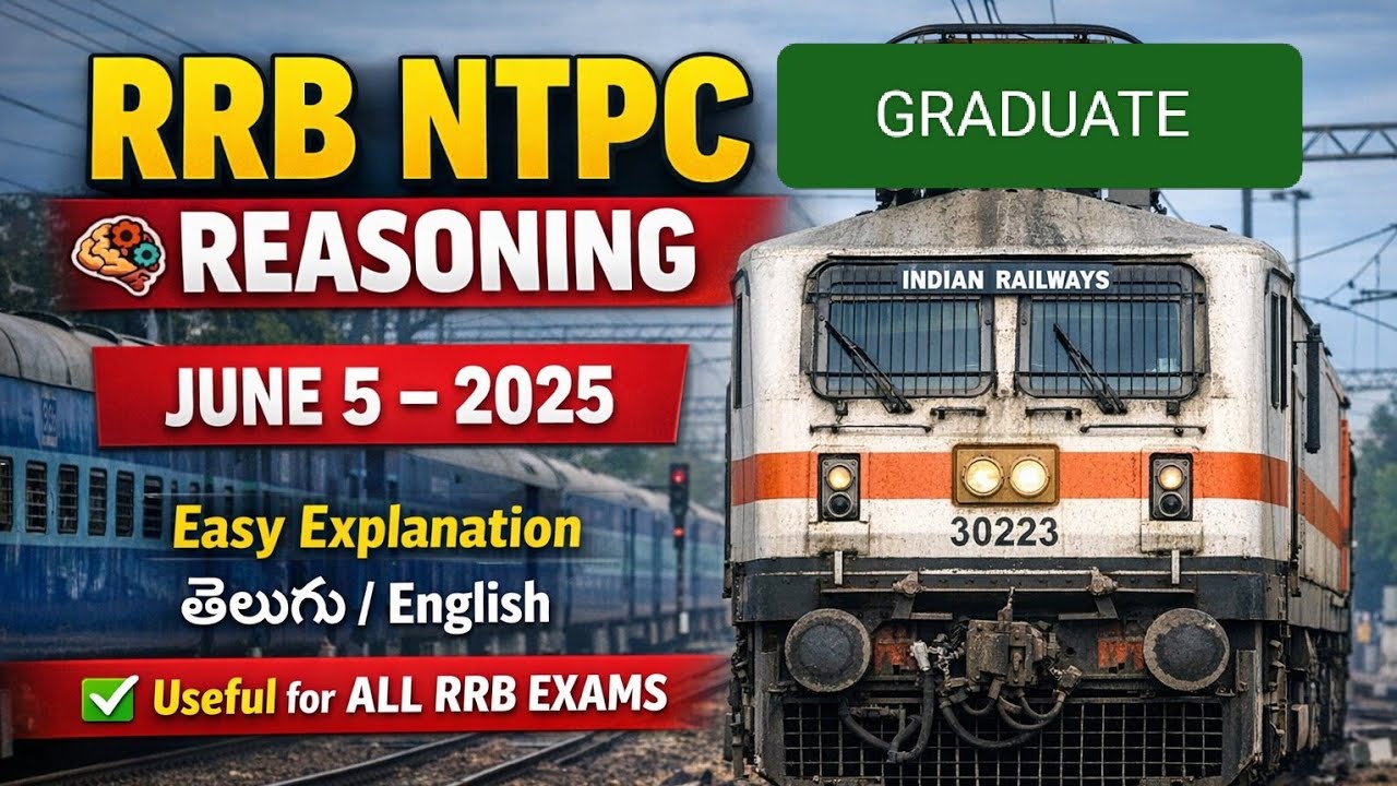RRB NTPC GRADUATE REASONING PAPER -JUNE- 5-2025 ||TELUGU EXPLANATION ||RAILWAYWALATELUGU|PREVIOUS QS