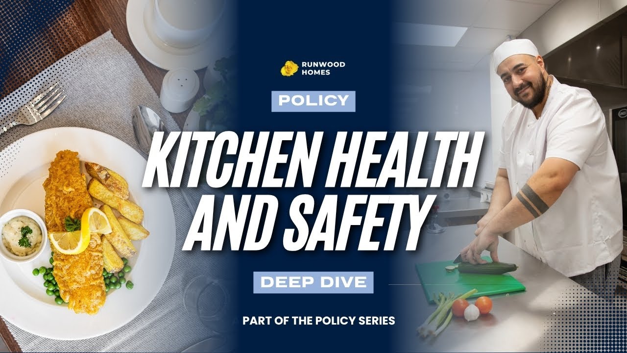 Kitchen Health and Safety Policy at Runwood Homes