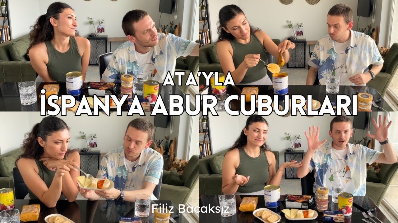 Ata’yla İspanyol Abur Cuburlarını Deniyoruz! 🇪🇸😋