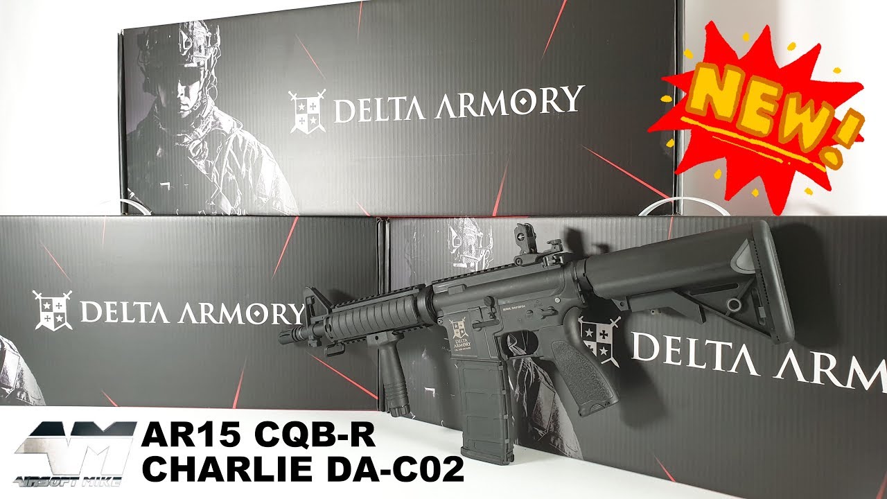 DELTA ARMORY AR15 CQB-R CHARLIE / Airsoft Unboxing